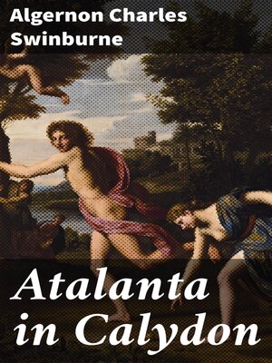 cover image of Atalanta in Calydon